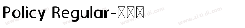 Policy Regular字体转换